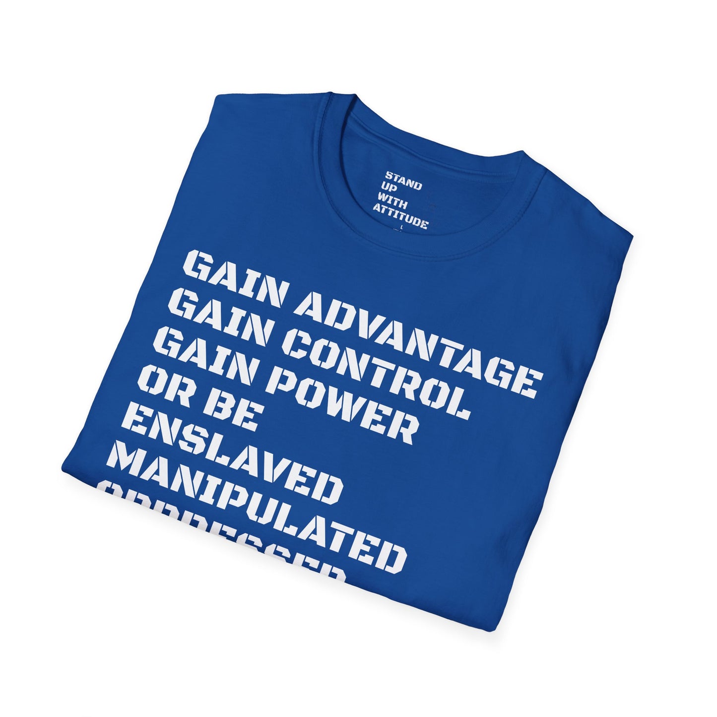 Gain Advantage Control Power Softstyle T-Shirt