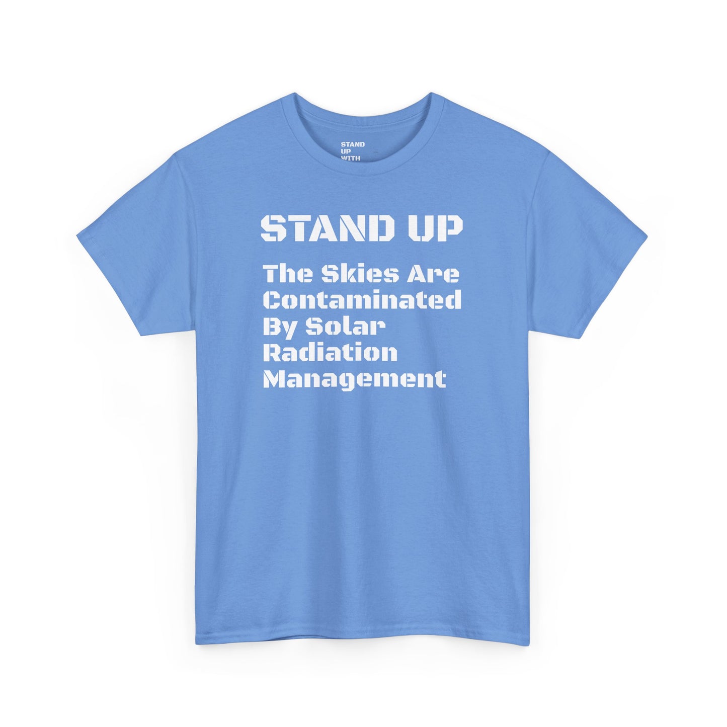 Contaminated Solar Radiation Management Heavy Cotton Tee