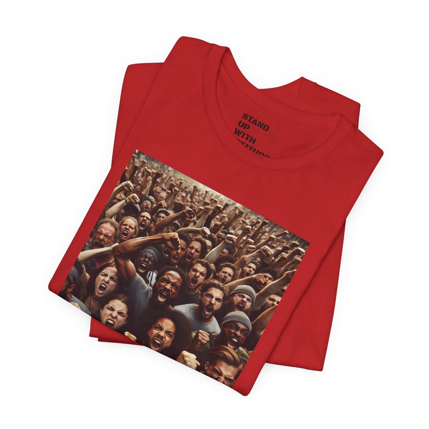 A Crowd Standing Up For What They Believe In Short Sleeve Tee