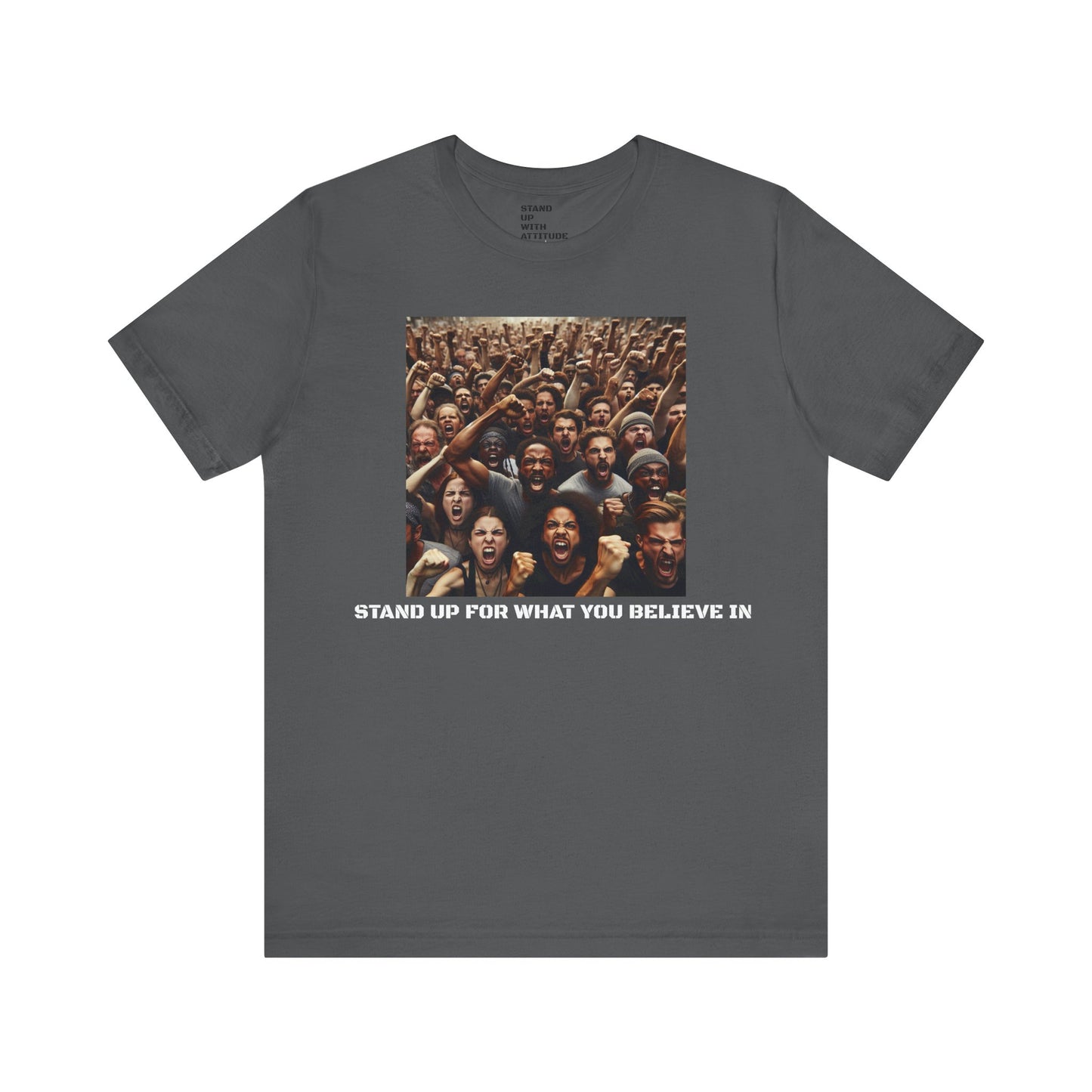 A Crowd Standing Up For What They Believe In Short Sleeve Tee